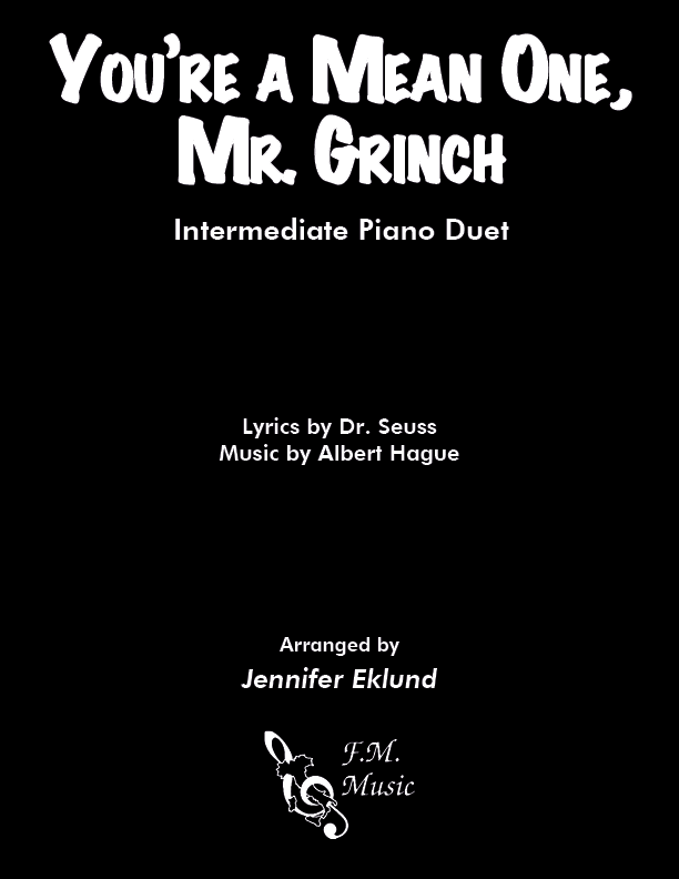 You're A Mean One, Mr. Grinch (Intermediate Piano Duet)